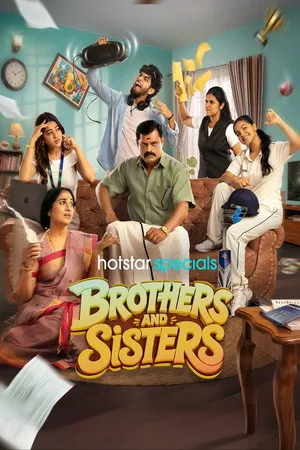 Brothers and Sisters 2026 Season 01 Complete Hindi - Tamil Audio Movie Poster
