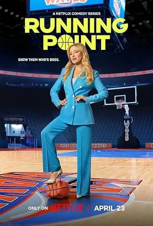 Running Point 2026 Season 2 Hindi - English Audio [ALL EPISODES] Movie Poster