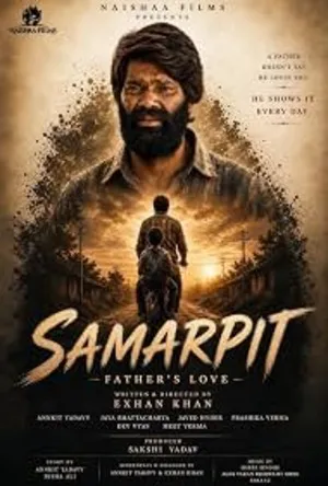 Samarpit Father’s Love 2026 Hindi Audio HQ Movie Poster
