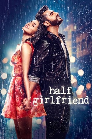 Half Girlfriend 2017 190mb hindi movie Download Movie Poster