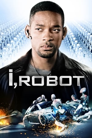 I Robot 2004 Hindi Dual Audio [850MB] Movie Poster