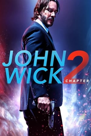 John Wick: Chapter 2 (2017) Full Movie HD- Download Movie Poster
