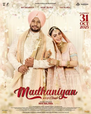 Madhaniyan 2025 Punjabi Audio Movie Poster