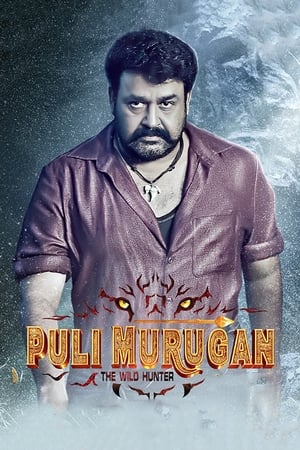 Pulimurugan (2016) Dual Audio [hindi - Malayalam] 490MB Movie Poster