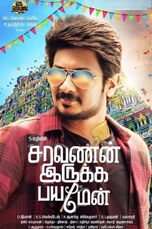 Saravanan Irukka Bayamaen (2017) (Hindi – Tamil) Dual Audio 450MB Movie Poster